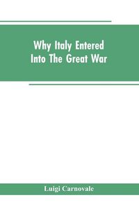Produktbild: Why Italy Entered Into The Great War