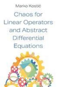 Produktbild: Kostic, M: Chaos for Linear Operators and Abstract Different