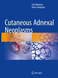 Produktbild: Cutaneous Adnexal Neoplasms