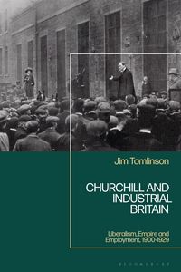 Produktbild: Churchill and Industrial Britain
