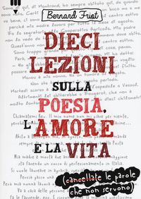Produktbild: Dieci lezioni sulla poesia, l'amore e la vita