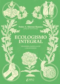 Produktbild: Ecologismo integral : identidades, justicia social y decrecimiento