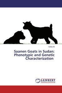 Produktbild: Saanen Goats in Sudan: Phenotypic and Genetic Characterization
