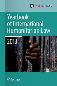 Produktbild: Yearbook of International Humanitarian Law 2013