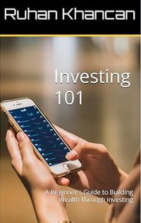 Produktbild: Investing 101: A Beginner's Guide to Building Wealth Through Investing