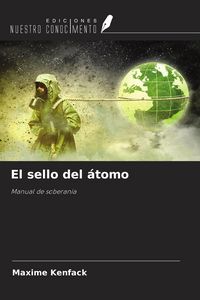 Produktbild: El sello del &aacute;tomo
