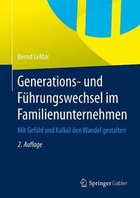 Produktbild: Generations- und F&uuml;hrungswechsel im Familienunternehmen