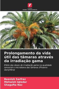 Produktbild: Prolongamento da vida &uacute;til das t&acirc;maras atrav&eacute;s da irradia&ccedil;&atilde;o gama