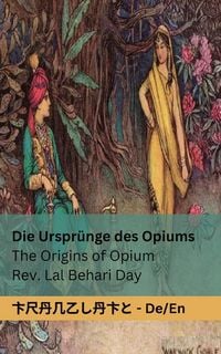 Produktbild: Die Urspr&uuml;nge des Opiums / The Origins of Opium
