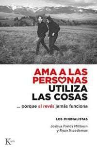 Produktbild: AMA a Las Personas, Utiliza Las Cosas