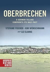 Produktbild: Oberbrechen: A German Village Confronts its Nazi Past
