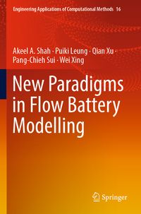Produktbild: New Paradigms in Flow Battery Modelling