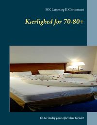 Produktbild: K&aelig;rlighed for 70-80+