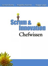 Produktbild: Scrum und Innovation. Chefwissen