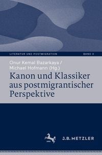 Produktbild: Kanon und Klassiker aus postmigrantischer Perspektive