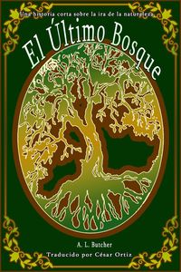 Produktbild: El &Uacute;ltimo Bosque