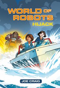 Produktbild: Reading Planet KS2 - World of Robots: Hijack!- Level 4: Earth/Grey band