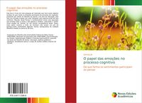 Produktbild: O papel das emo&ccedil;&otilde;es no processo cognitivo