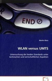 Produktbild: Glass Martin: WLAN versus UMTS