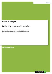 Produktbild: Diabetestypen und Ursachen