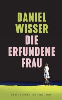 Produktbild: Die erfundene Frau