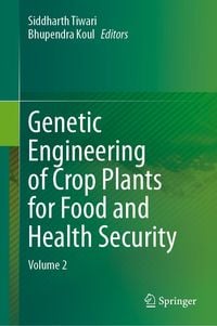 Produktbild: Genetic Engineering of Crop Plants for Food and Health Security