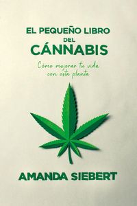 Produktbild: El peque&ntilde;o libro del c&aacute;nnabis