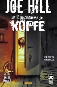 Produktbild: Joe Hill: Ein K&uuml;hlschrank voller K&ouml;pfe