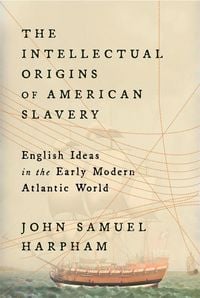 Produktbild: The Intellectual Origins of American Slavery