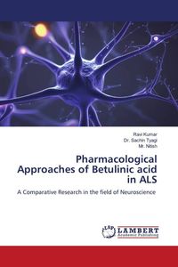 Produktbild: Pharmacological Approaches of Betulinic acid in ALS