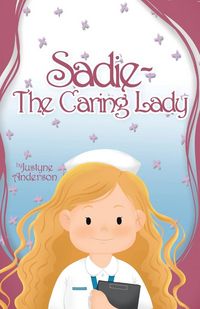 Produktbild: Sadie -The Caring Lady