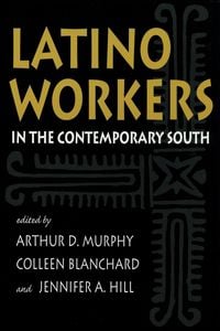 Produktbild: Latino Workers in the Contemporary South
