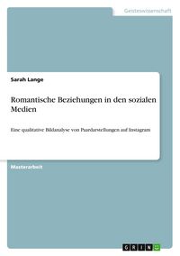 Produktbild: Romantische Beziehungen in den sozialen Medien
