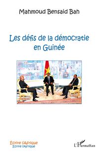 Produktbild: Les d&eacute;fis de la d&eacute;mocratie en Guin&eacute;e