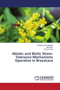 Produktbild: Abiotic and Biotic Stress-Tolerance Mechanisms Operative in Brassicace