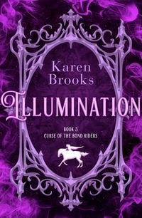Produktbild: Illumination: the brilliant epic romantasy for readers of The Hurricane World and Bridge Kingdom