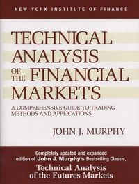 Produktbild: Technical Analysis of the Financial Markets