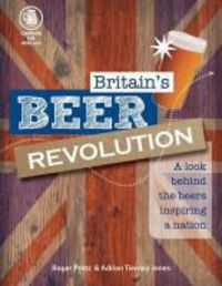 Produktbild: Protz, R: Britain's Beer Revolution