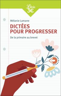 Produktbild: Dict&eacute;es pour progresser : de la primaire au brevet