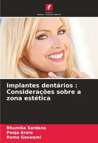 Produktbild: Implantes dent&aacute;rios : Considera&ccedil;&otilde;es sobre a zona est&eacute;tica