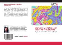Produktbild: Migraci&oacute;n y empleo en el sector no estructurado