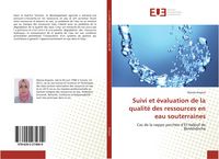 Produktbild: Suivi et &eacute;valuation de la qualit&eacute; des ressources en eau souterraines