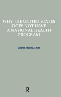 Produktbild: Why the United States Does Not Have a National Health Program