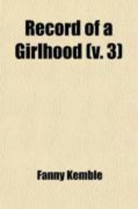 Produktbild: Record of a Girlhood (Volume 3)