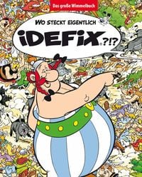 Produktbild Wo steckt eigentlich Idefix? - Das große Wimmelbuch