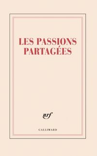 Produktbild: Les passions partag&eacute;es : grand carnet lign&eacute;