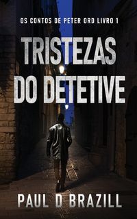 Produktbild: Tristezas do Detetive