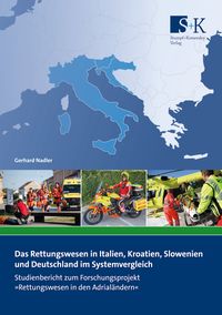 Produktbild: Das Rettungswesen in Italien, Kroatien, Slowenien und Deutschland im Systemvergleich