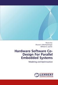 Produktbild: Hardware Software Co-Design For Parallel Embedded Systems