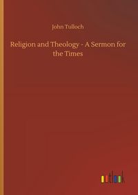 Produktbild: Religion and Theology - A Sermon for the Times